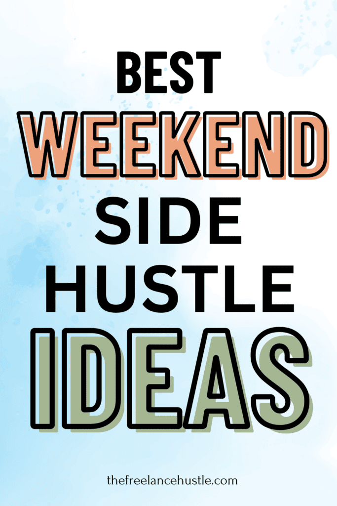Pin image for best weekend side hustle ideas