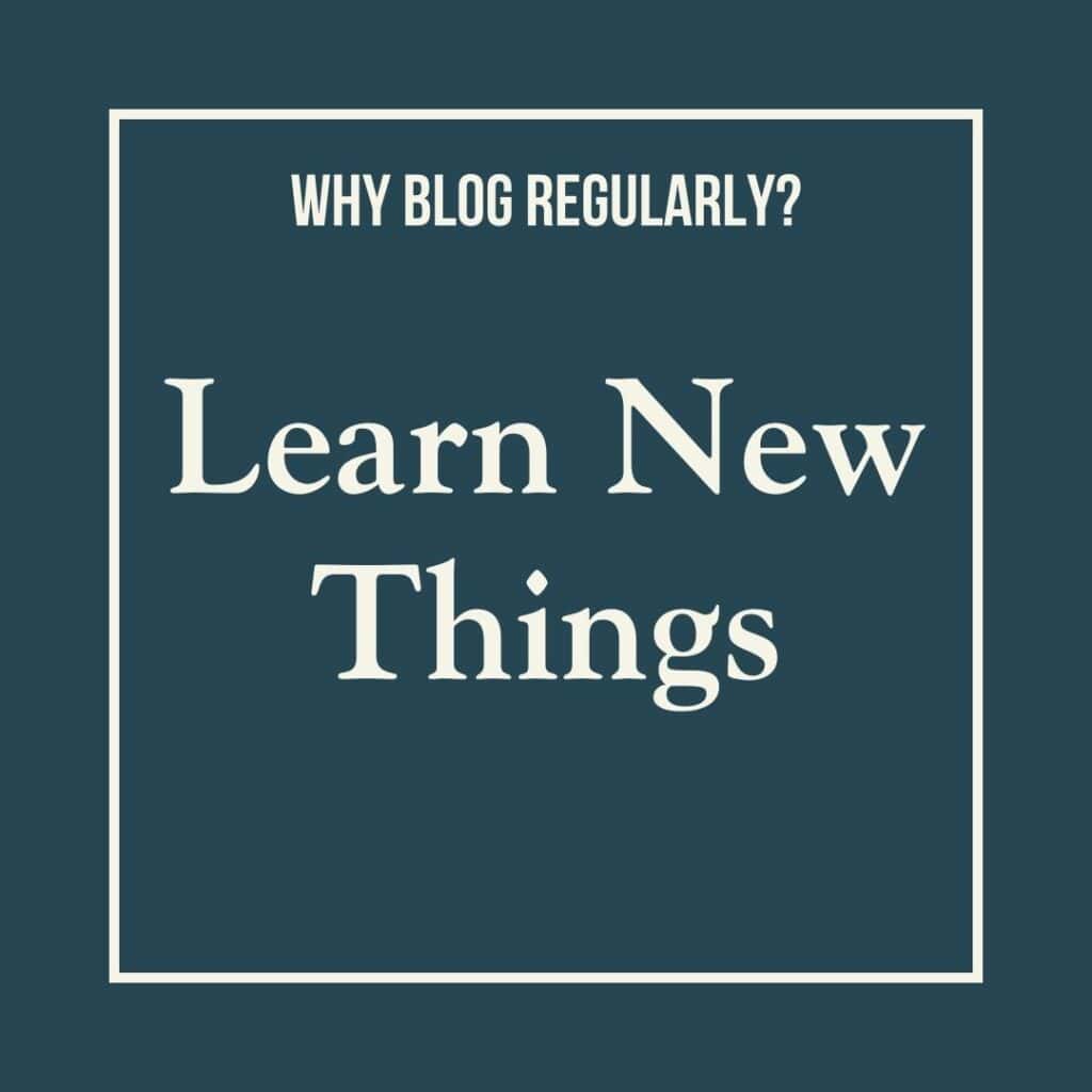 Graphic image reads: learn new things