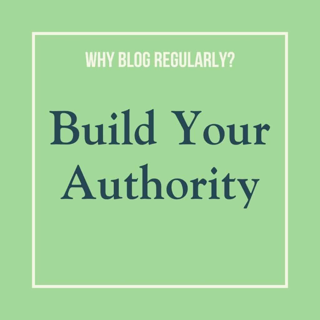 graphic that reads: build your authority